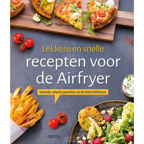 Le ricette gustose e veloci di Delta per la friggitrice ad aria