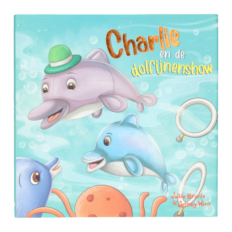 Vince il libro illustrato Holland - Charlie and the Dolphin Show