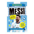 WPG Publishers Football Heroes Messi è il migliore 8+