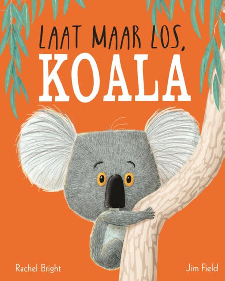 Il gruppo editoriale Gottmer lascia perdere, koala. 3+