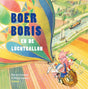 Il gruppo editoriale Gottmer Il contadino Boris e la mongolfiera 3+