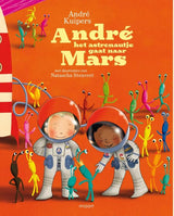 Central Book House André l'astronauta va su Marte. 4+